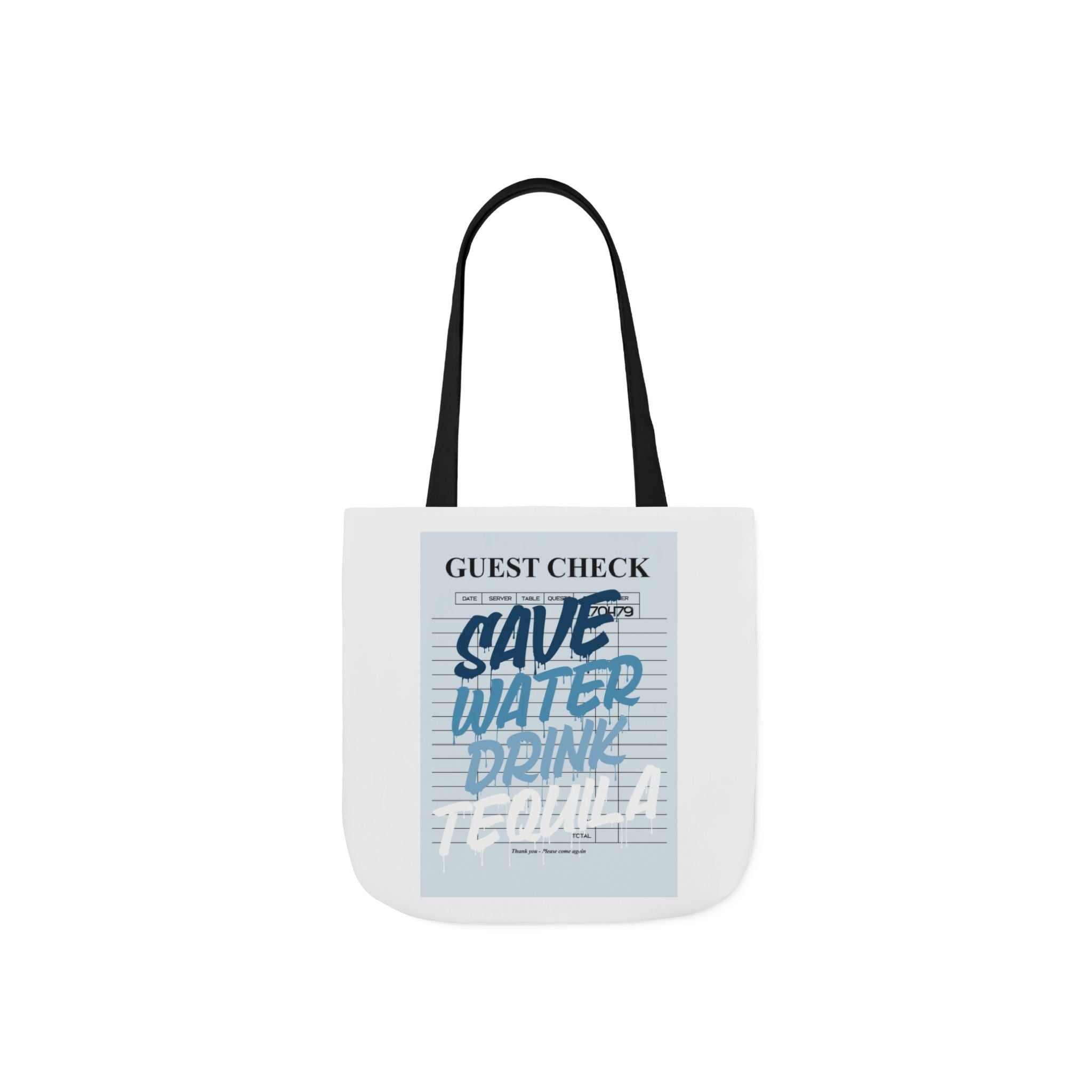 Save Water Drink Tequila Tote Bag | Guest Check Design