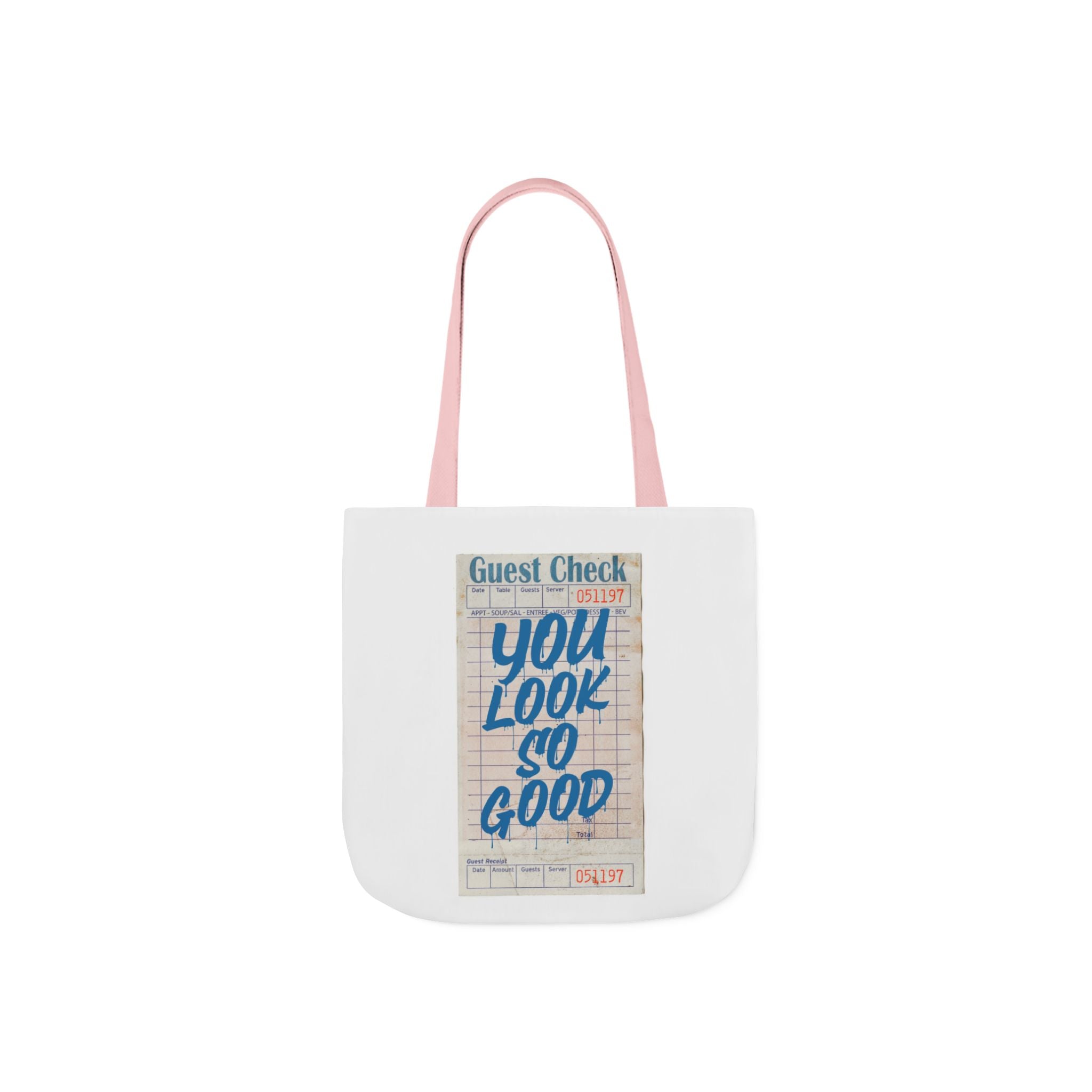 You Look So Good tote bag | Shopping Tote Bag